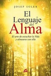 LENGUAJE DEL ALMA, EL - EL ARTE DE ...