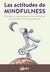 ACTITUDES DE MINDFULNESS, LAS