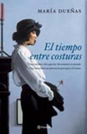 TIEMPO ENTRE COSTURAS, EL