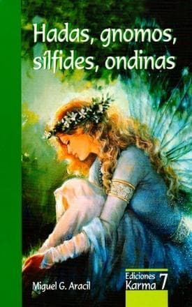 HADAS, GNOMOS, SILFIDES, ONDINAS