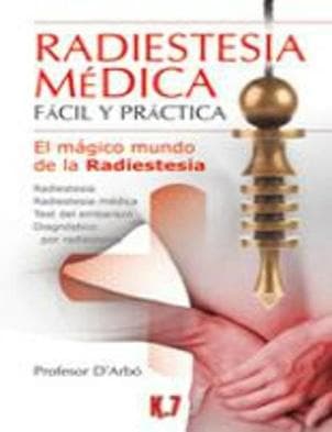 RADIESTESIA MEDICA FACIL Y PRACTICA