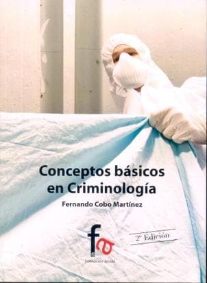 CONCEPTOS BASICOS EN CRIMINOLOGIA