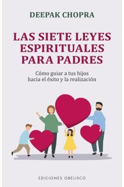 SIETE LEYES ESPIRITUALES PARA PADRES,LAS