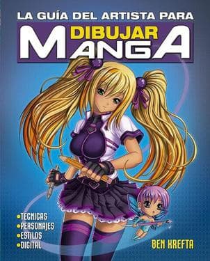 GUIA DEL ARTISTA PARA DIBUJAR MANGA, LA
