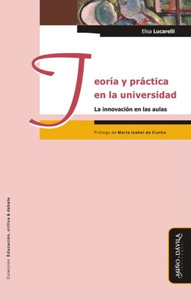 TEORIA Y PRACTICA EN LA UNIVERSIDAD