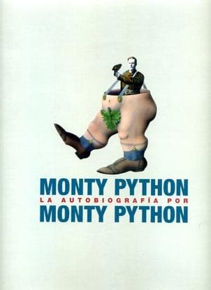 MONTY PYTHON LA AUTOBIOGRAFIA POR MONTY