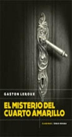 MISTERIO DEL CUARTO AMARILLO, EL