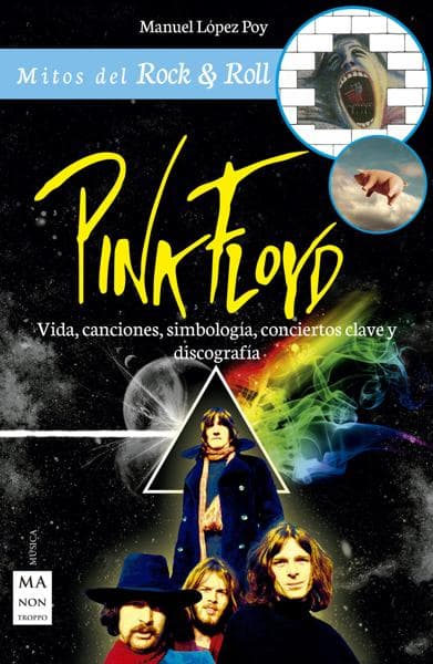 PINK FLOYD - VIDA, CANCIONES, SIMBOLOGIA