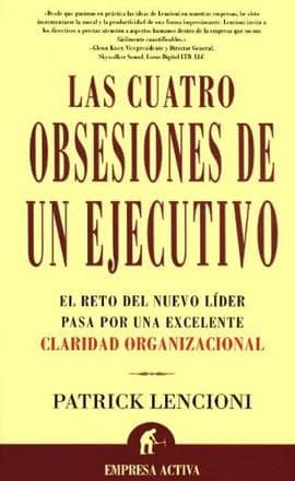 CUATRO OBSESIONES DE UN EJECUTIVO
