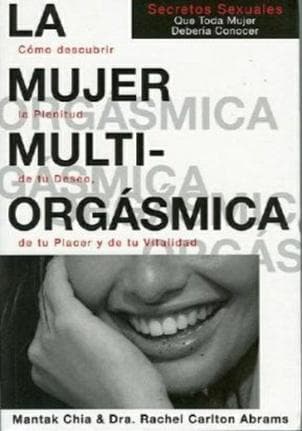 MUJER MULTIORGASMICA, LA