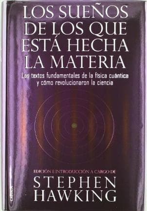 SUEÑOS DE LOS QUE ESTA HECHA LA MATERIA,