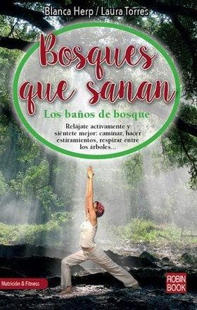 BOSQUES QUE SANAN
