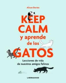 KEEP CALM Y APRENDE DE LOS GATOS