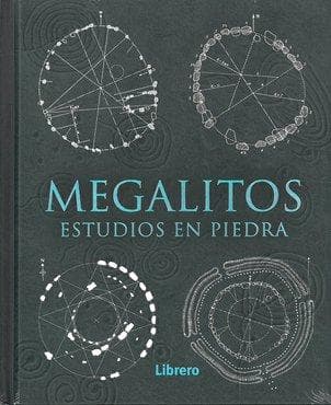 MEGALITOS - ESTUDIOS EN PIEDRA