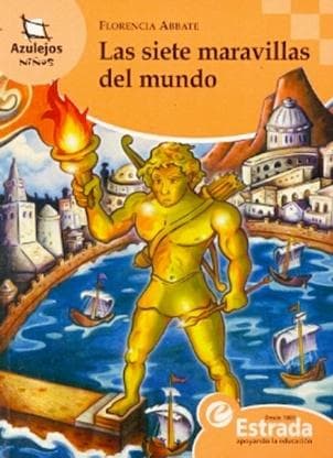 SIETE MARAVILLAS DEL MUNDO,LAS