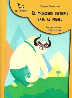 MONSTRUO DEFORME BAJA AL PUEBLO, EL