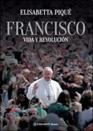 FRANCISCO - VIDA Y REVOLUCION