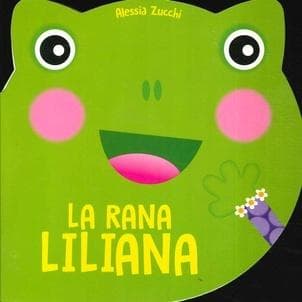 RANA LILIANA, LA
