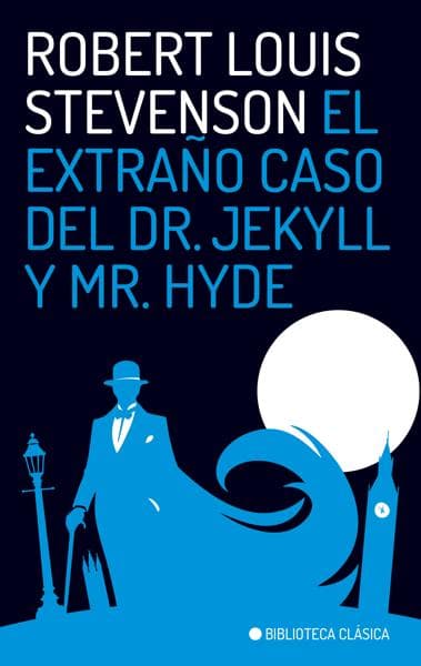 EXTRAÑO CASO DE DR JEKYLL Y MR. HYDE, EL