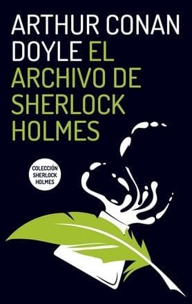 ARCHIVO DE SHERLOCK HOLMES, EL