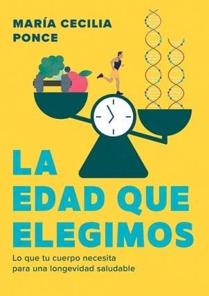 EDAD QUE ELEGIMOS, LA