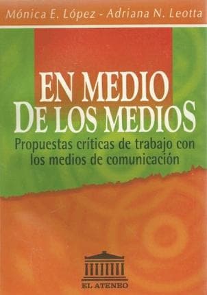 EN MEDIO DE LOS MEDIOS