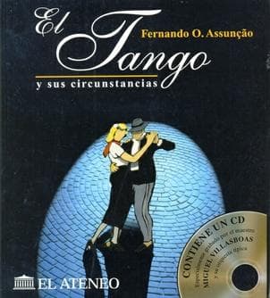 TANGO Y SUS CIRCUNSTANCIAS, EL