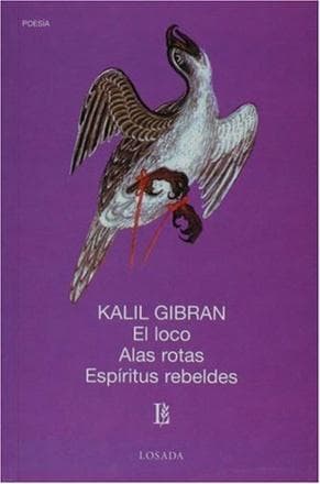LOCO, EL-ALAS ROTAS-ESPIRITUS REBELDES