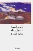 DUEÑOS DE LA TIERRA, LOS