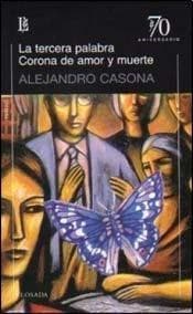 TERCERA PALABRA, LA / CORONA DE AMOR Y M