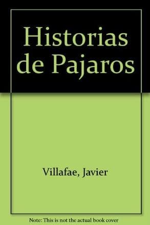 HISTORIAS DE PAJAROS