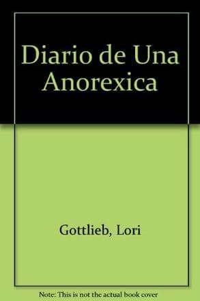DIARIO DE UNA ANOREXICA