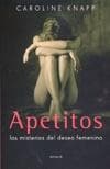 APETITOS, LOS MISTERIOS DEL DESEO FEMEN.