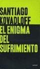 ENIGMA DEL SUFRIMIENTO, EL