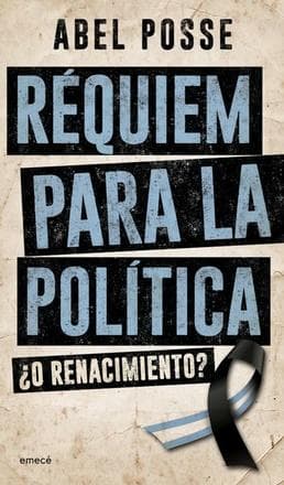 REQUIEM PARA LA POLITICA