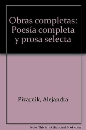 OBRAS COMPLETAS - POESIA Y PROSA