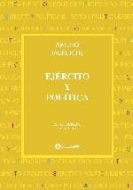 EJERCITO Y POLITICA