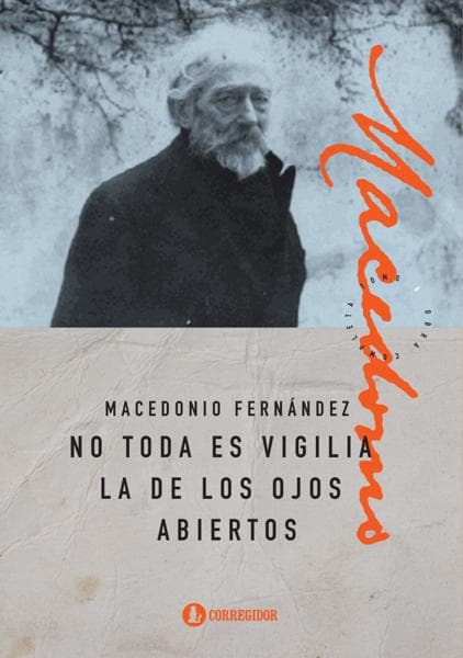 NO TODA ES VIGILIA LA DE LOS OJOS ABIERT