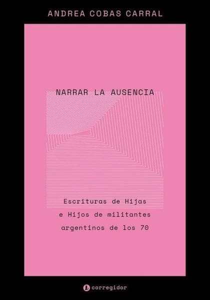 NARRAR LA AUSENCIA