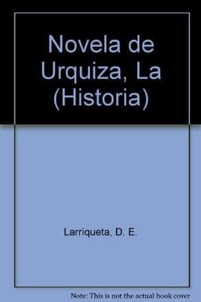 NOVELA DE URQUIZA, LA