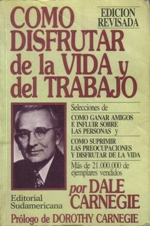COMO DISFRUTAR DE LA VIDA Y DEL TRABAJO