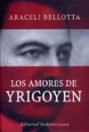 AMORES DE YRIGOYEN,LOS