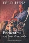 ENCUENTROS A LO LARGO DE MI VIDA