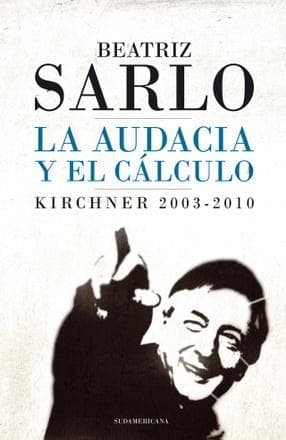 AUDACIA Y EL CALCULO, LA