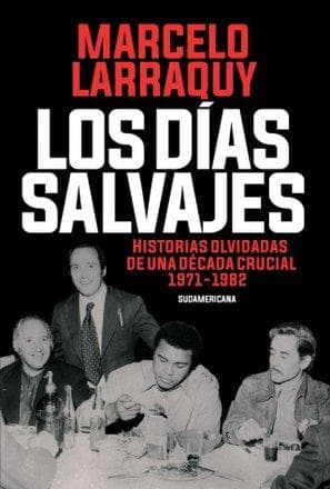 DIAS SALVAJES, LOS