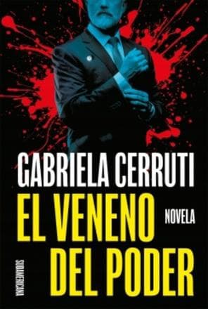 VENENO DEL PODER, EL