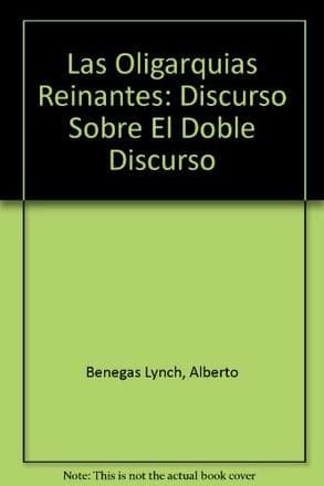 OLIGARQUIAS REINANTES, LAS