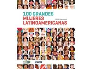 100 GRANDES MUJERES LATINOAMERICANAS