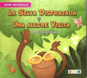 SELVA DISFRAZADA Y UNA ALEGRE VISITA, LA