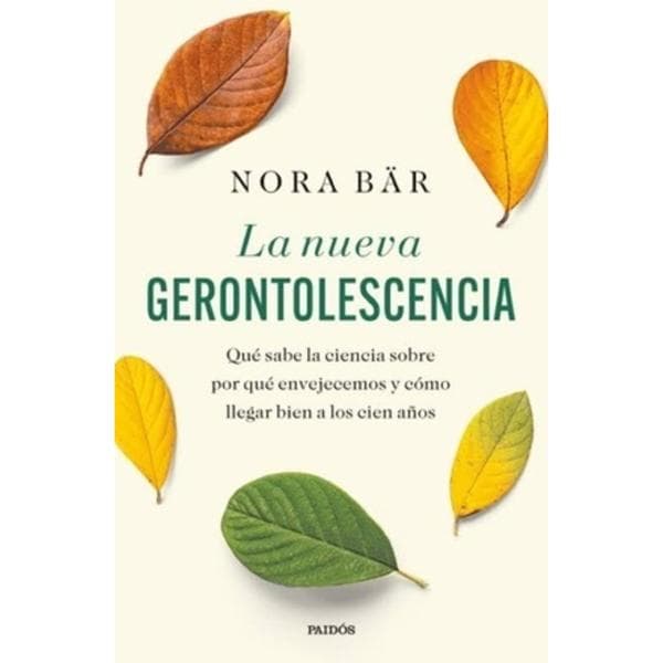 NUEVA GERONTOLESCENCIA, LA